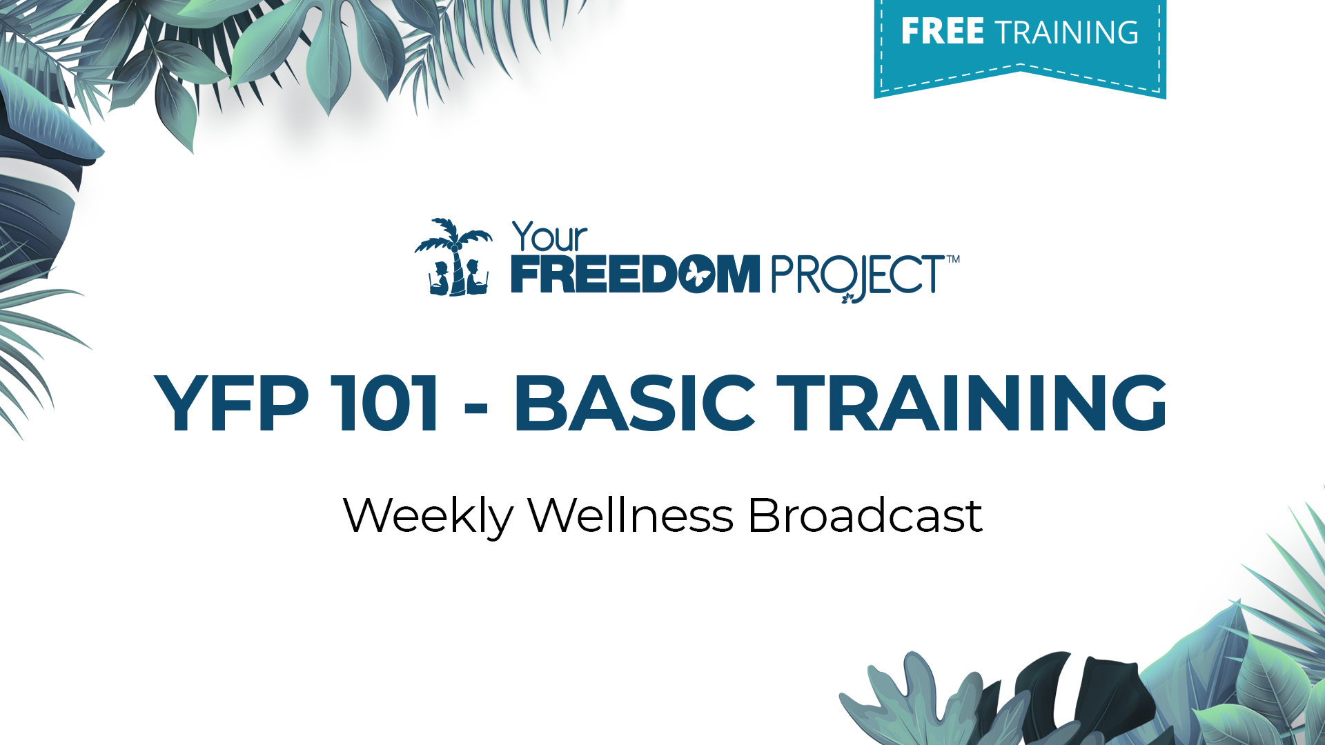 Weekly Wellness Broadcast